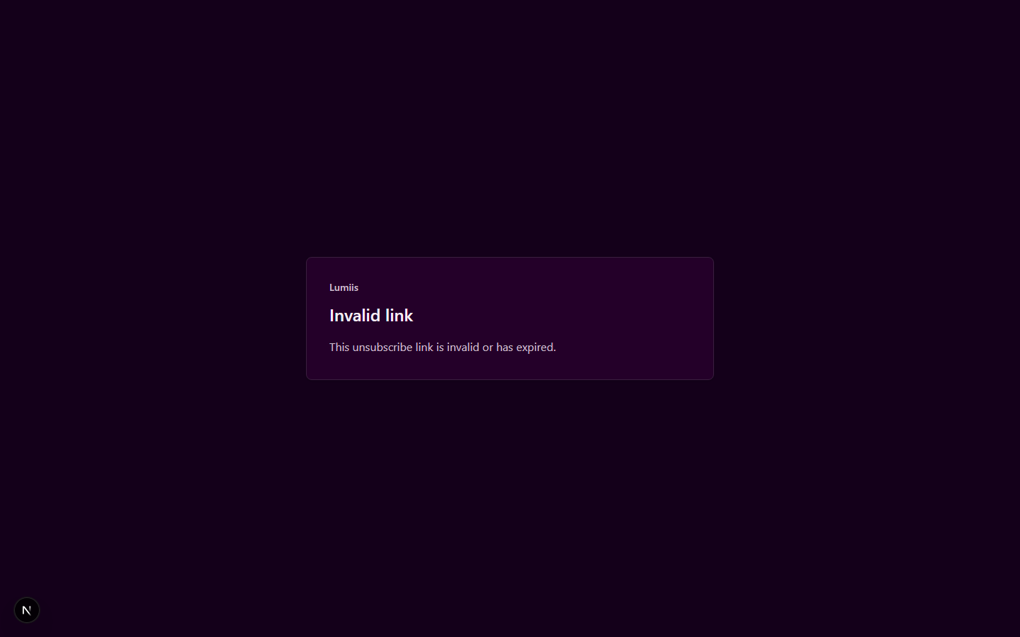 Unsubscribe public landing — invalid token, dark